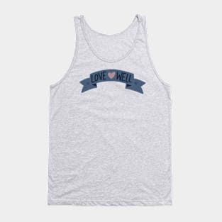 Love Well Banner Tank Top